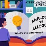 Analogy vs Allegory What’s the Difference
